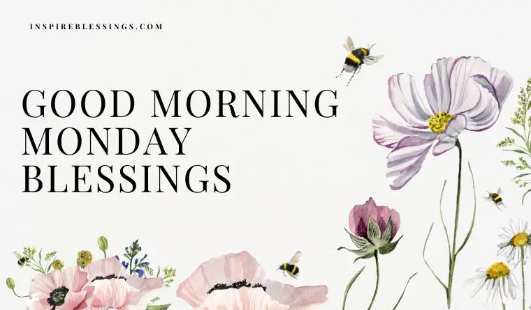 Good Morning Monday Blessings