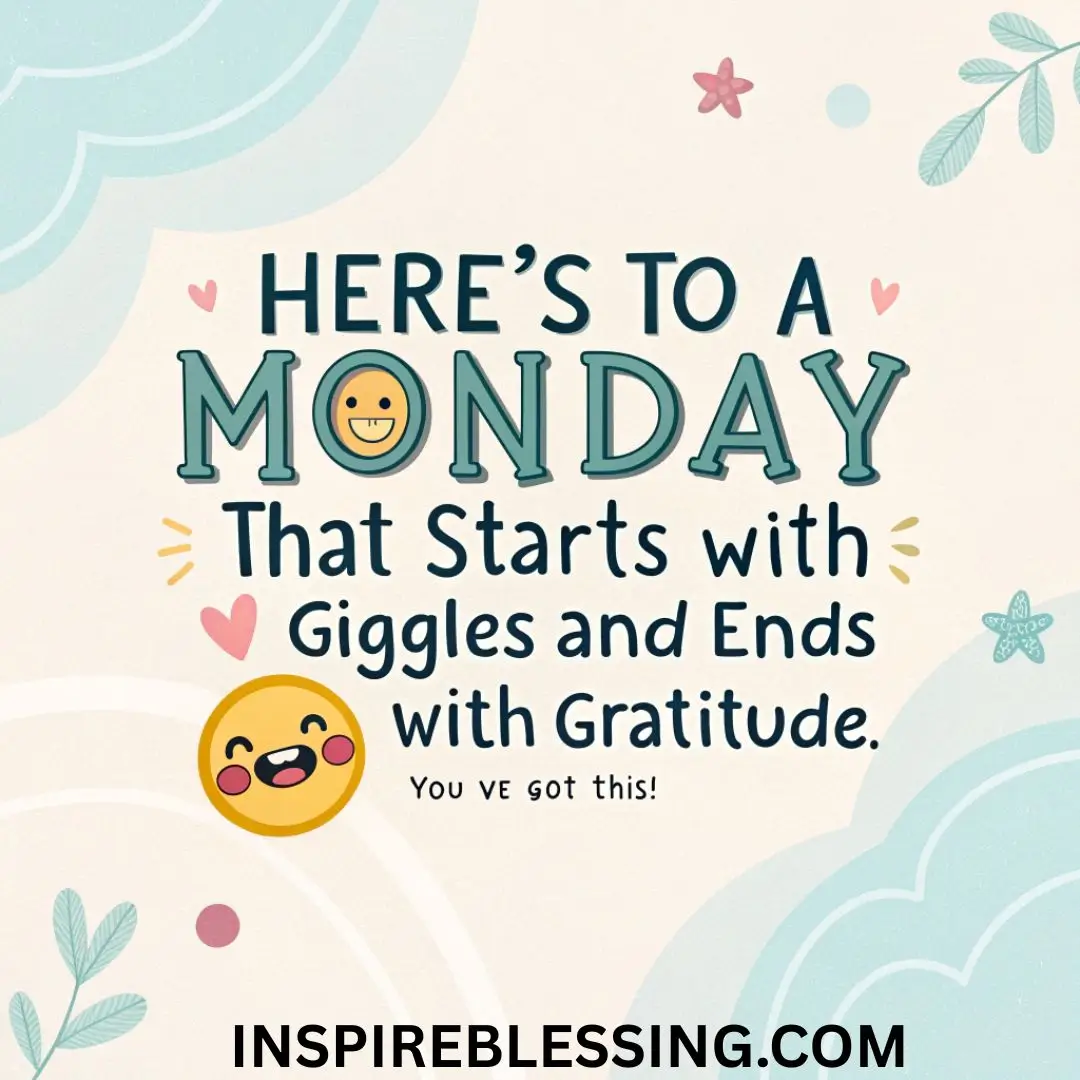Here’s to a Monday that starts with giggles