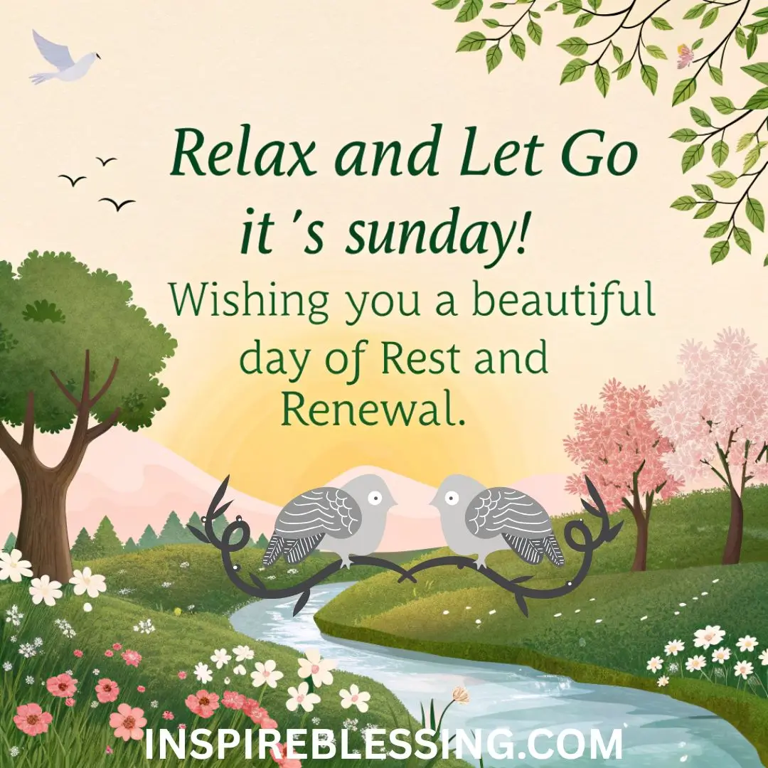 Relax and let go—it’s Sunday