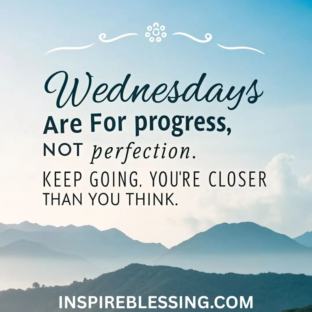 Wednesdays are for progress