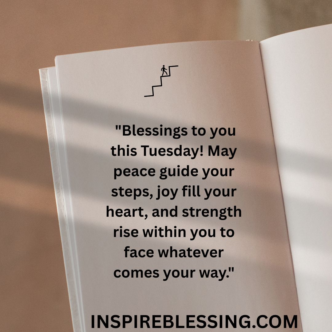 Blessings to you this Tuesday (1)