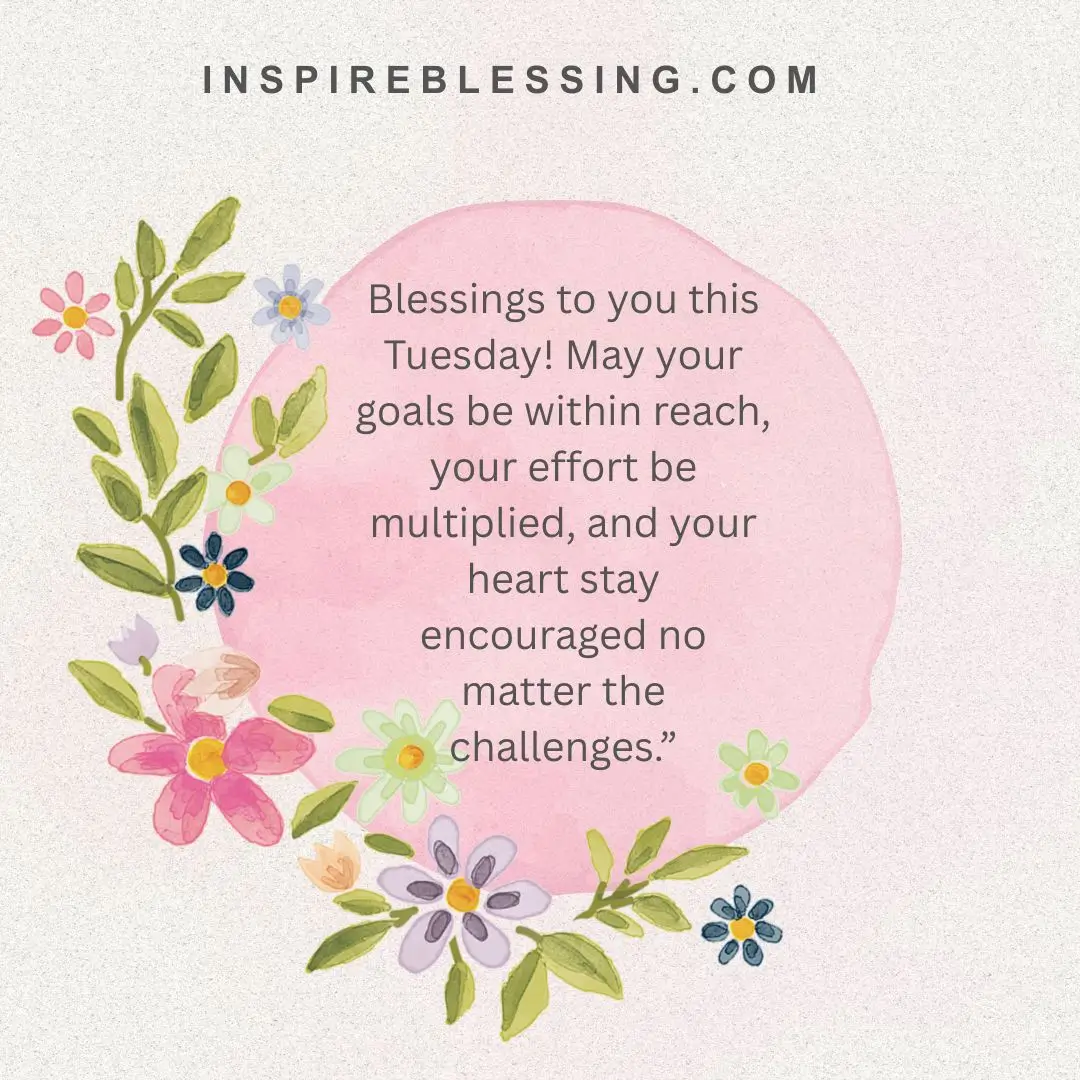Blessings to you this Tuesday (2)