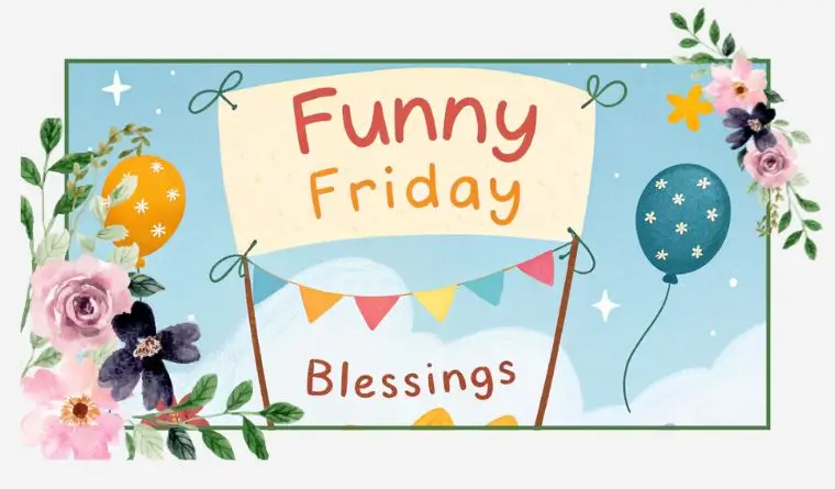 Funny Friday Blessings