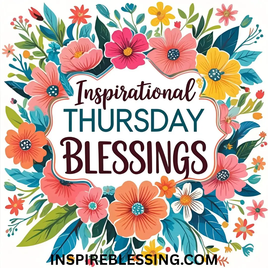 Inspirational Thursday Blessings