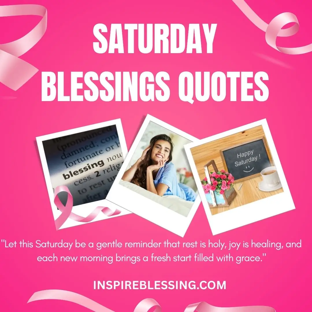 Saturday Blessings Quotes