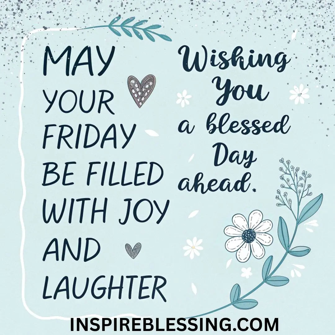 Short Friday Blessings Quotes