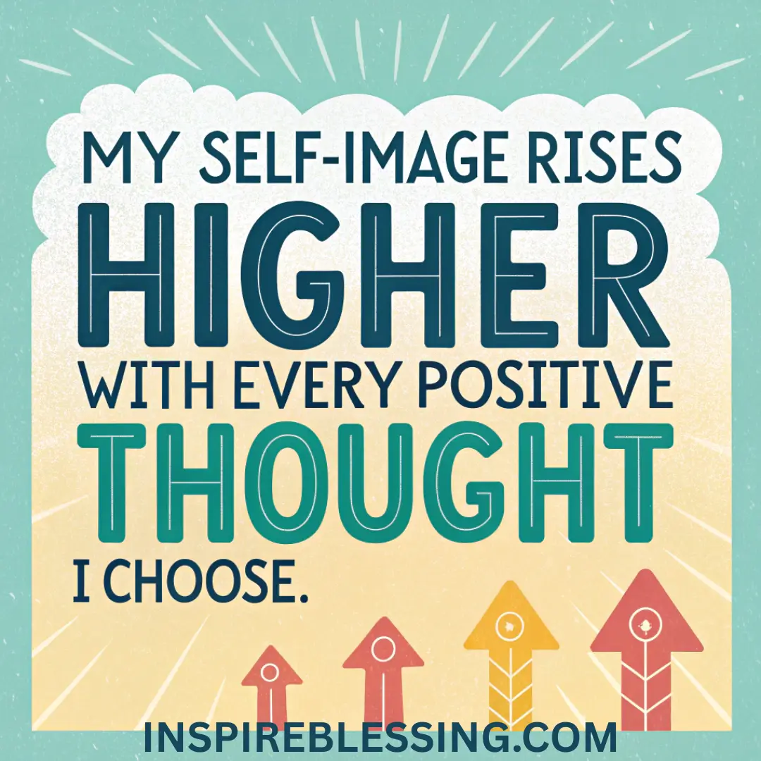 Daily High Self-Image Affirmation