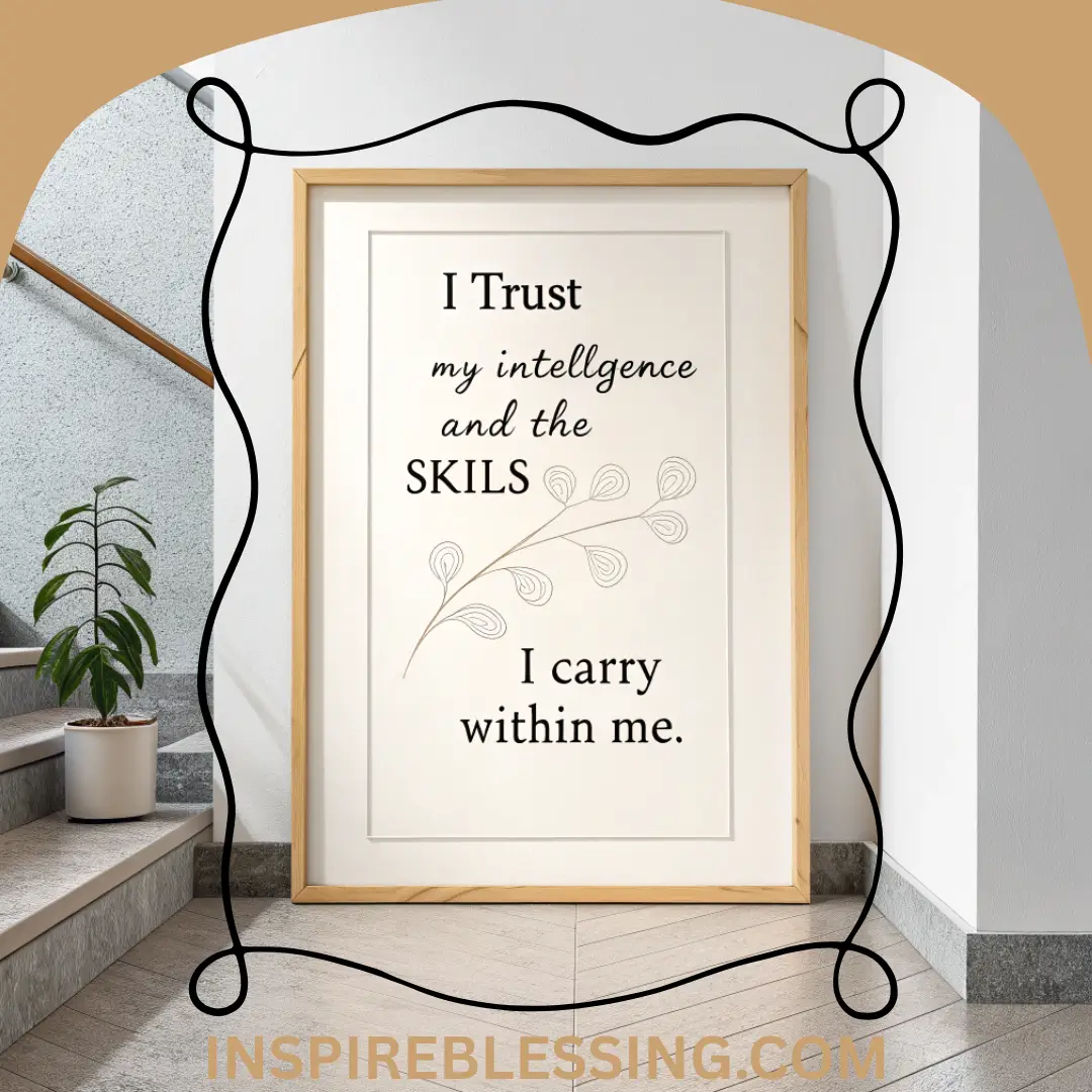 I Am Smart And Competent