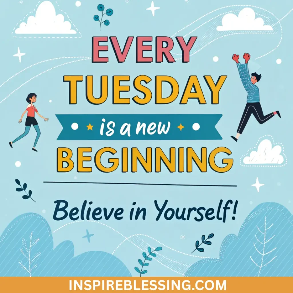 Motivational Tuesday Affirmations