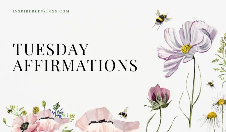 Tuesday Affirmations