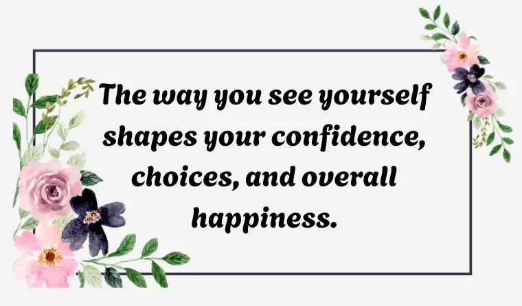 Why Self-Image Matters