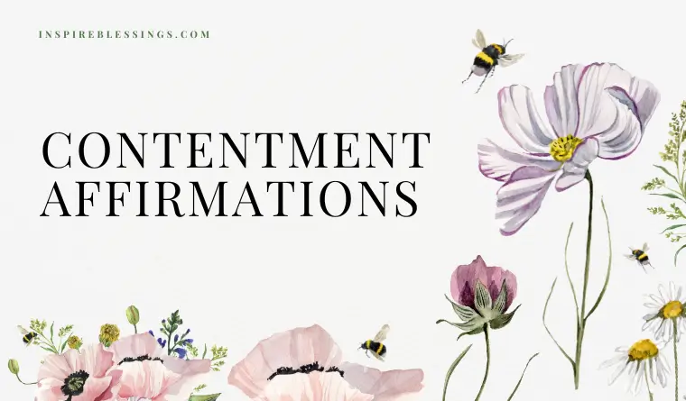 Contentment Affirmations
