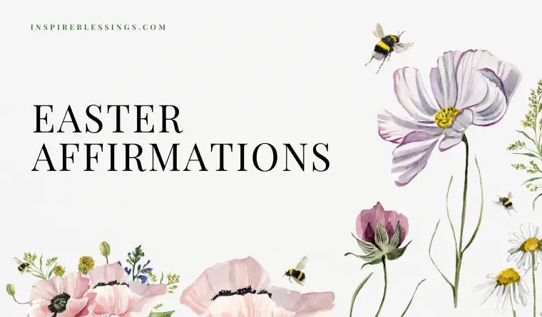 Faith-Filled Easter Affirmations Of Love