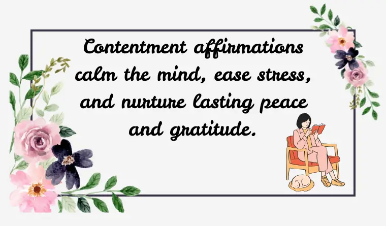 How Contentment Affirmations Improve Well-being