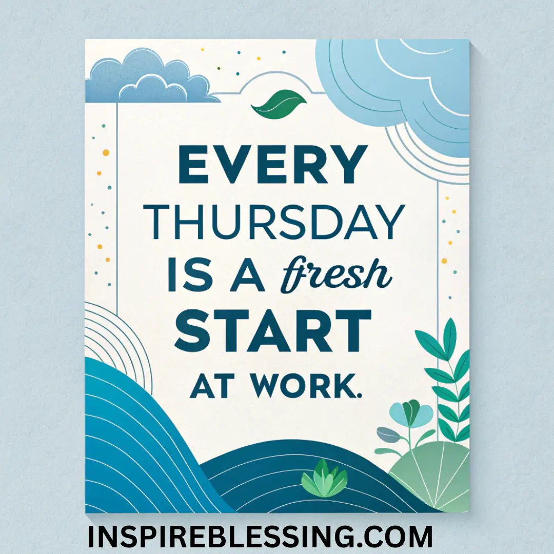Thursday Affirmation For Work