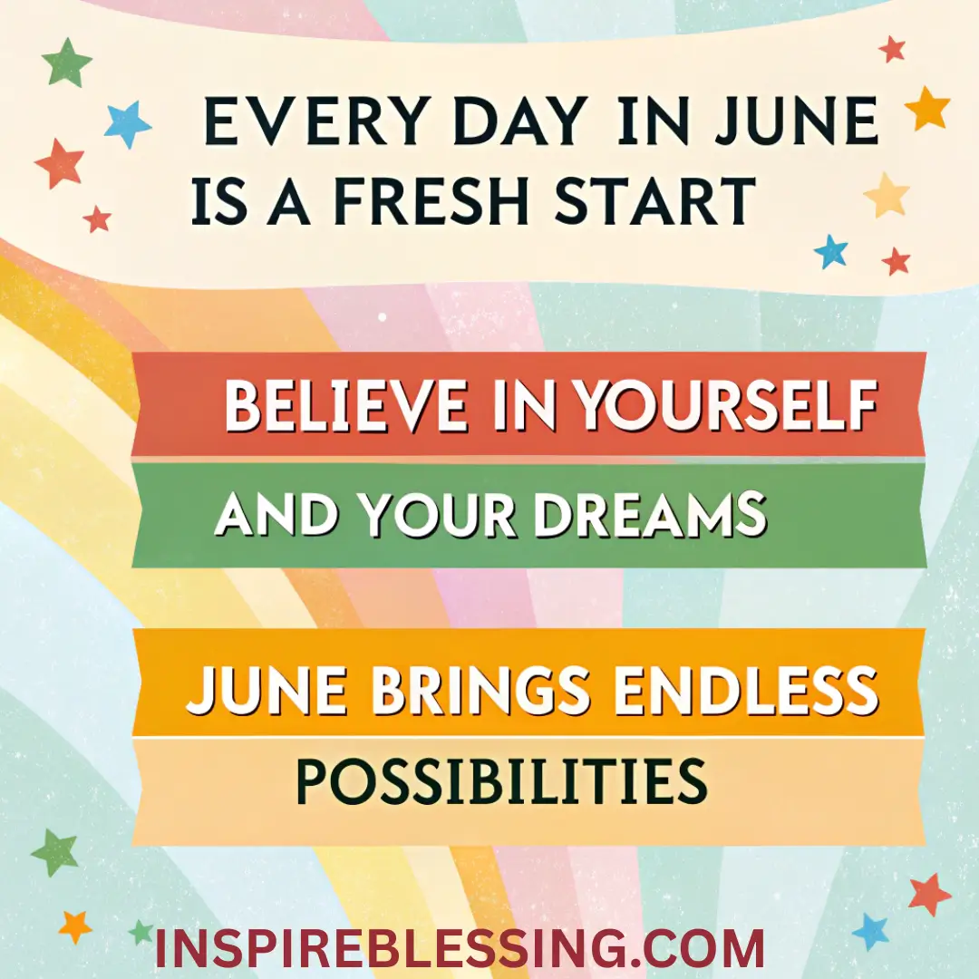 June Affirmations For A Positive Month