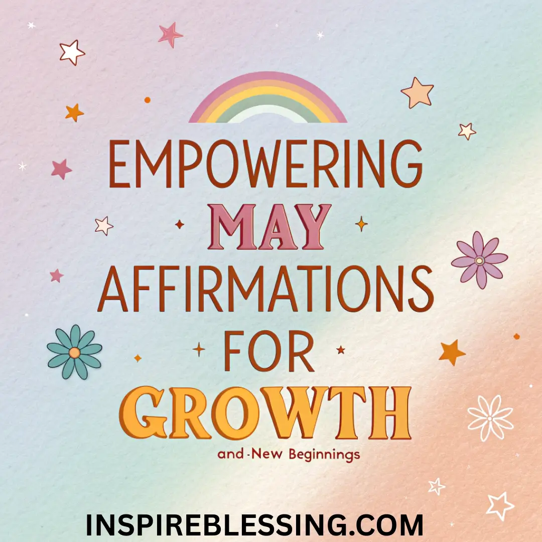 May Affirmations For Growth And Personal Progress