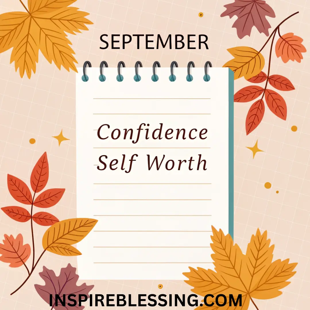September Affirmations For Confidence And Self-Worth