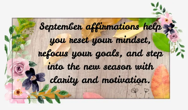 Why September Affirmations Matter